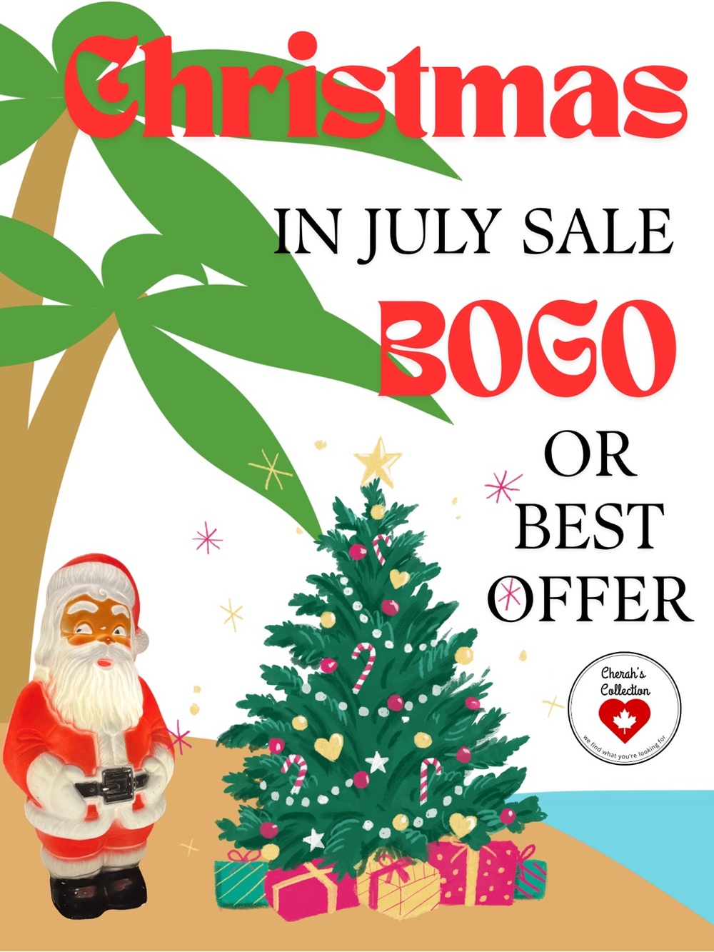 Shop our Christmas in July BOGO Sale